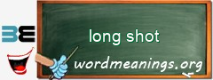 WordMeaning blackboard for long shot